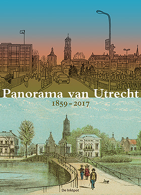 omslag: Niels Bongers & Jan Bos omslag Panorama van Utrecht 1859-2017